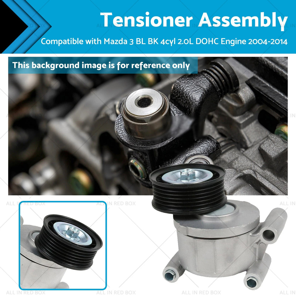 Drive Belt Tensioner for Mazda 3 BL BK 2.0L (2004–2014)