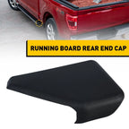 Running Board Rear End Cap Left for Ford F150 (2015–2022) LH Side Step