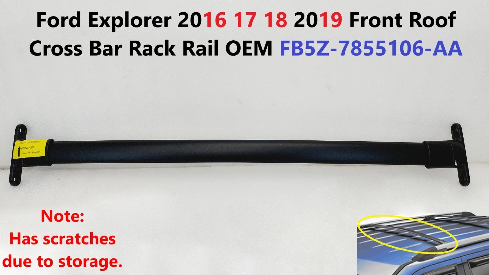 Front Roof Cross Bar Rack Rail for Ford Explorer (2016–2019) FB5Z-7855106-AA