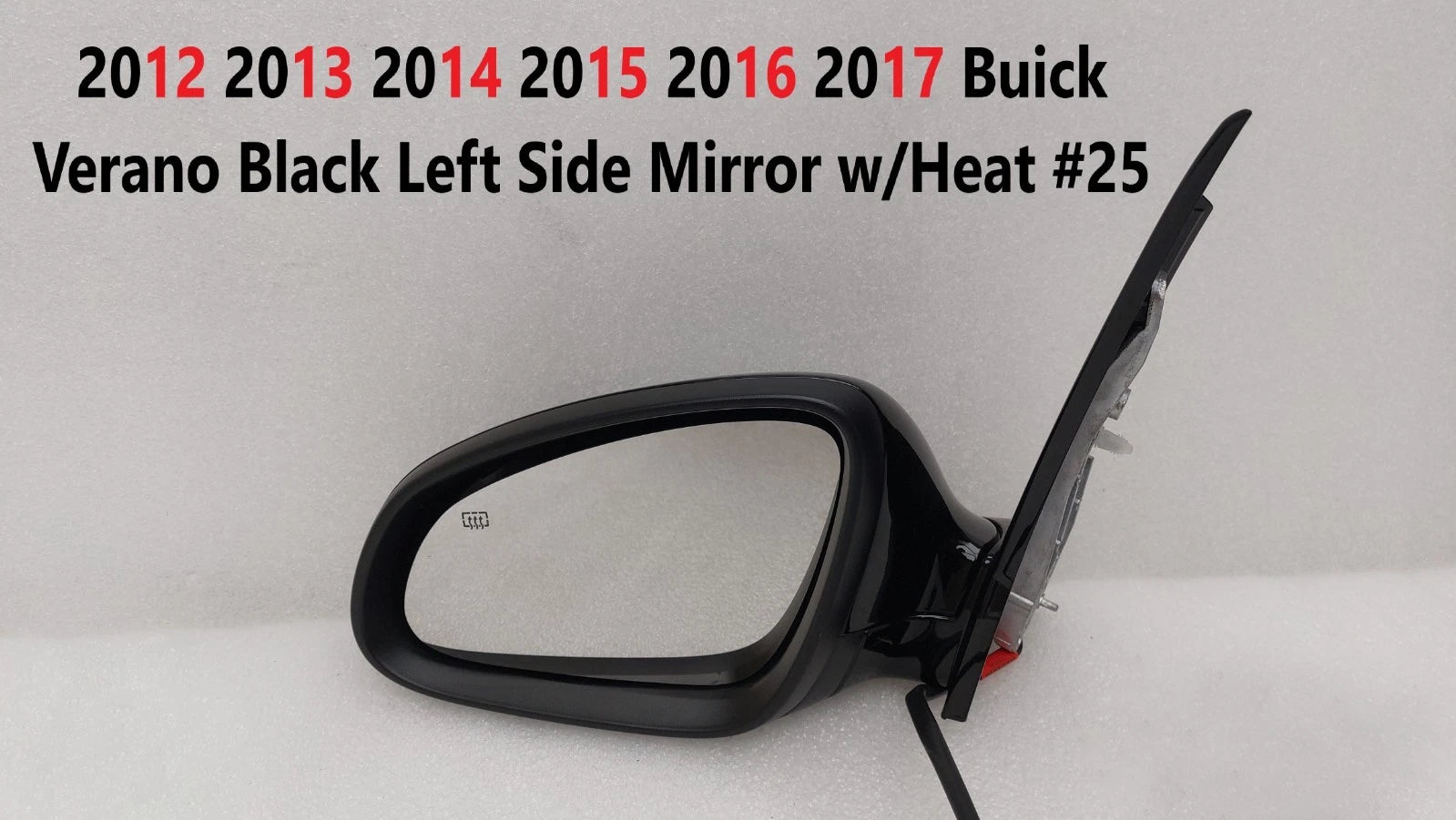Left Side Mirror w/Heat for Buick Verano (2012–2017) #25