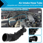 Air Intake Hose Tube for Toyota Landcruiser 100/105 Series (1998–2007)