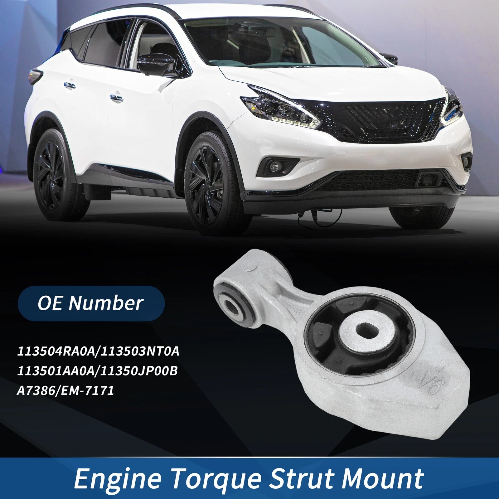 Torque Strut Mount for Nissan Maxima (2016–2023) No. 113504RA0A/113503NT0A