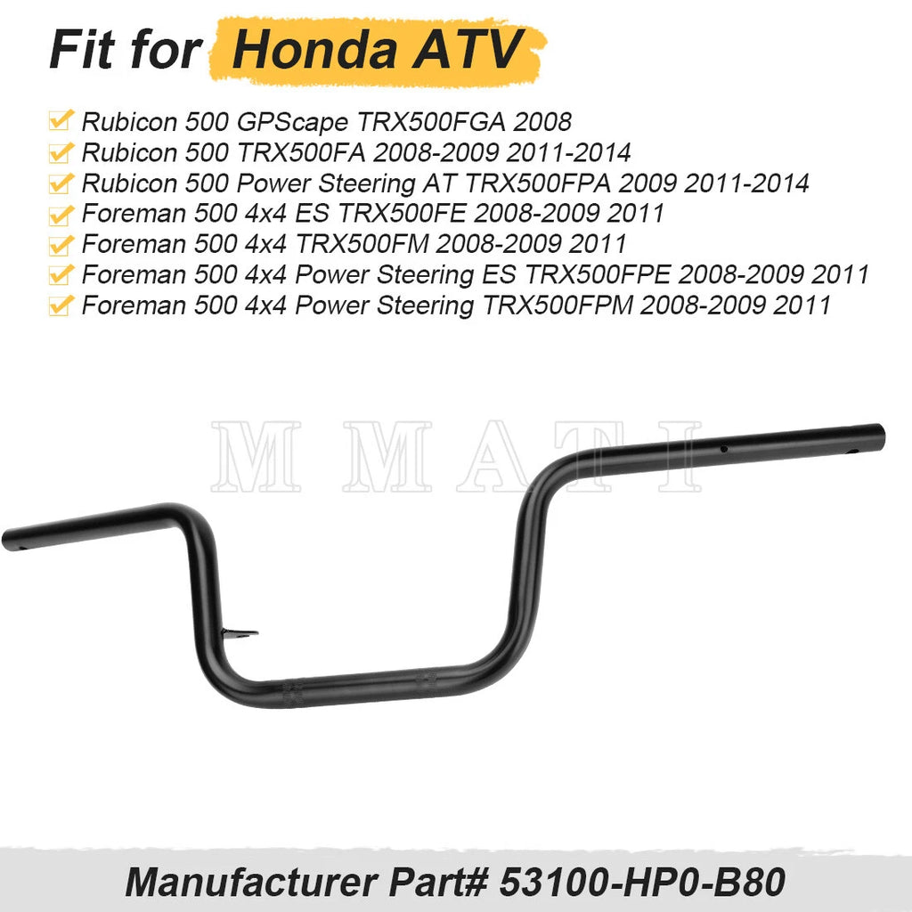 Handlebar for Honda Rubicon 500, Foreman 500 (2001–2006) 53100-HP0-B80