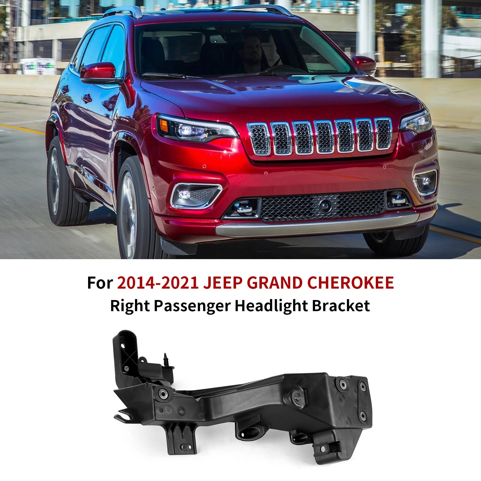 Headlight Bracket Right Passenger for Jeep Grand Cherokee (2014–2021)