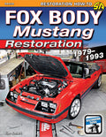 Restoration Manual for Ford Mustang Fox Body (1979-1993)