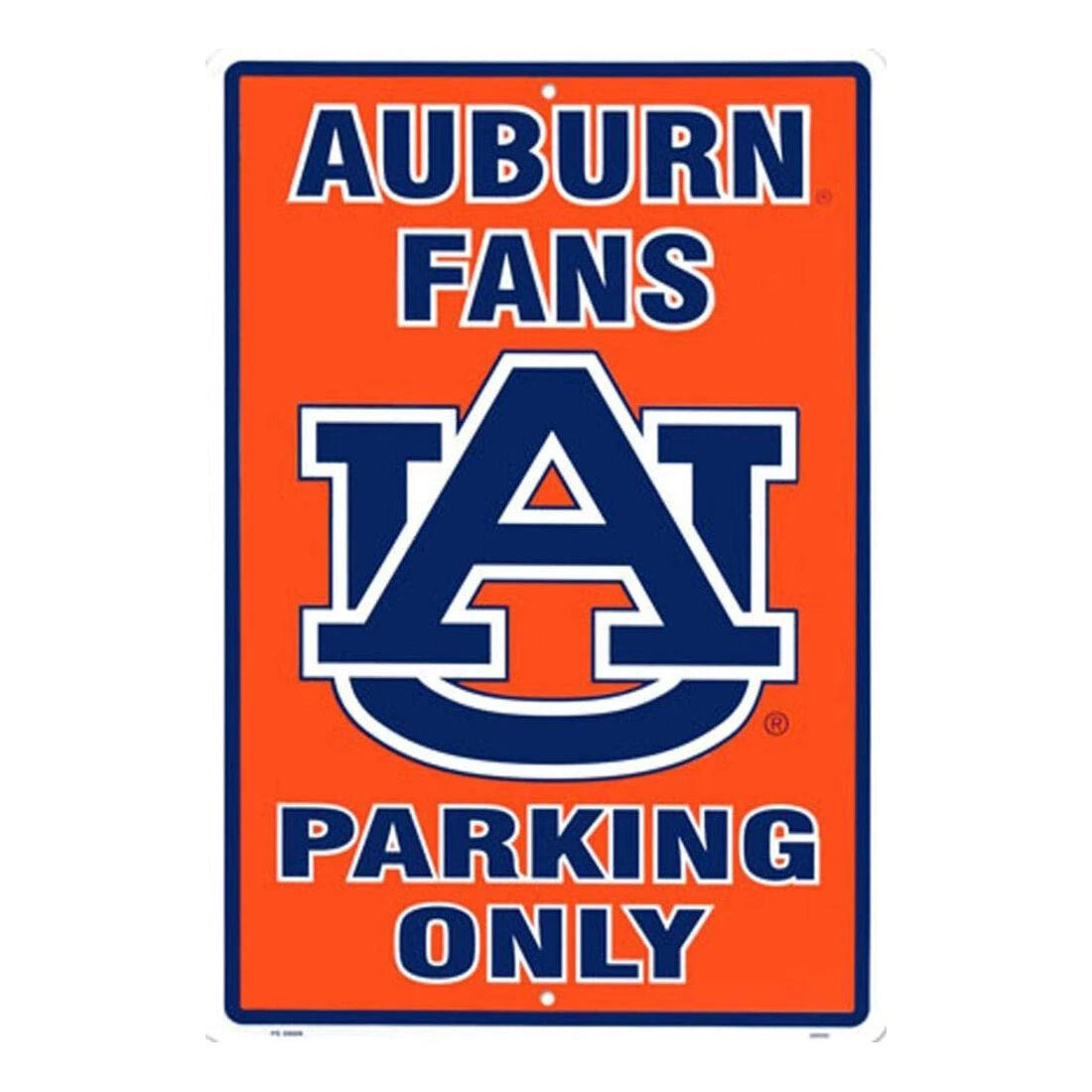 Auburn Fans Parking Only Sign for Man-cave (12"x18")