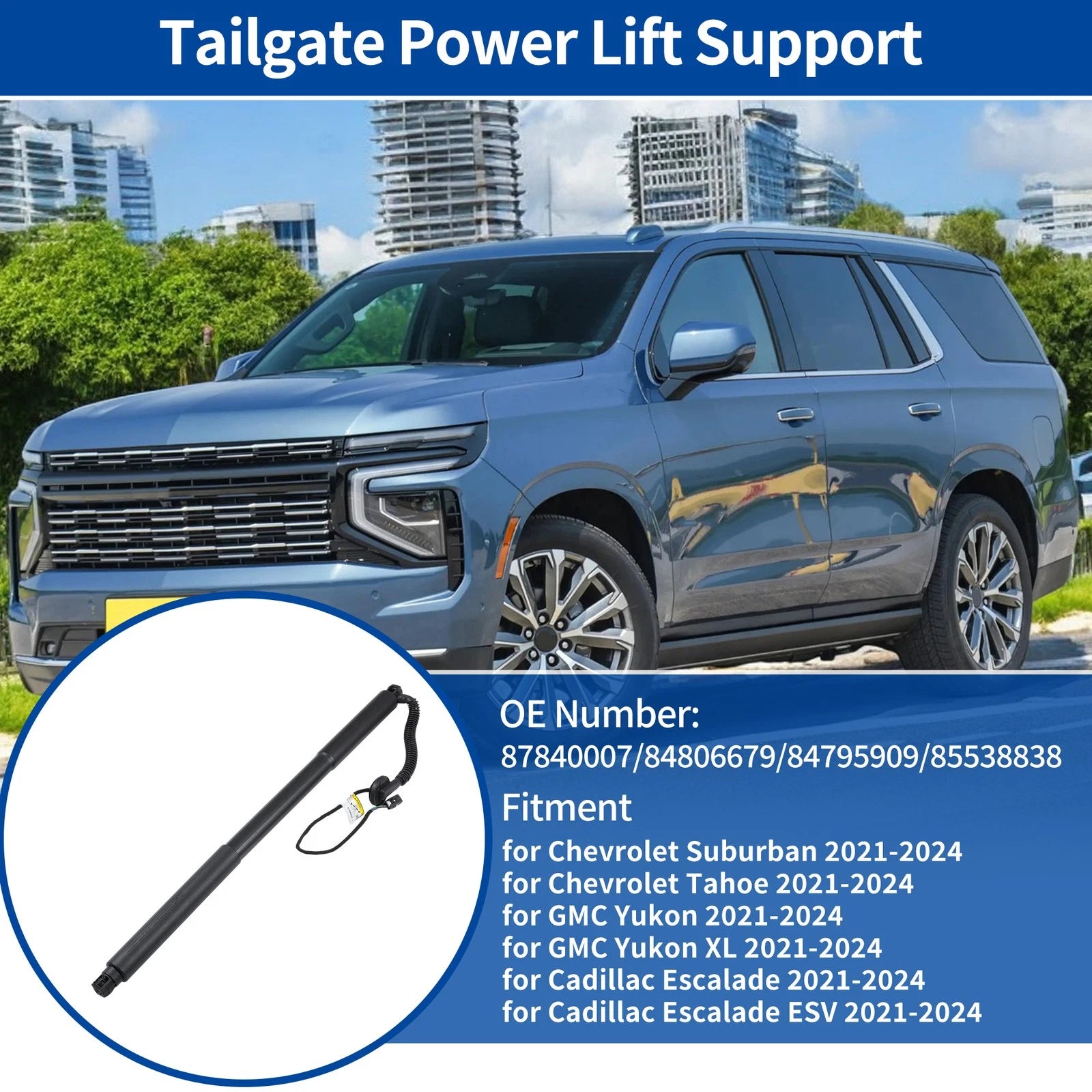 Tailgate Power Lift Support for Chevy Suburban Tahoe (2021–2024) No. 87840007/84806679