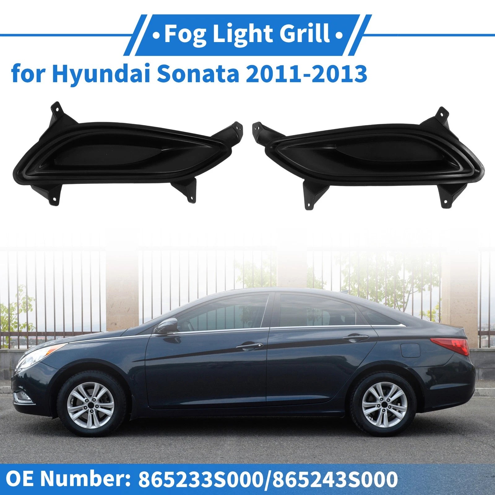 Fog Light Grill No. 865233S000 for Hyundai Sonata (2011–2013)
