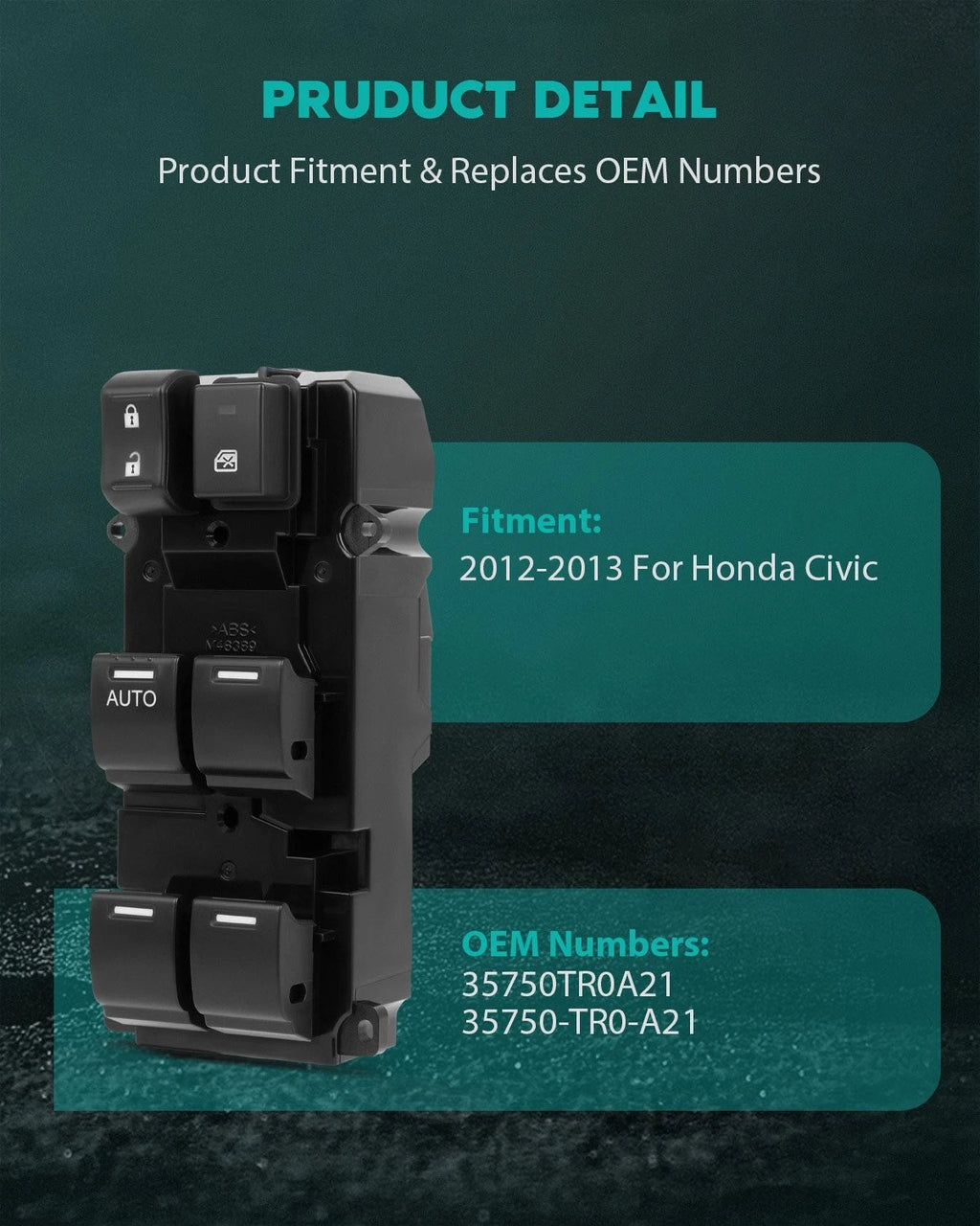 Power Window Switch for Honda Civic (2012–2013) 35750TR0A21 Front Left