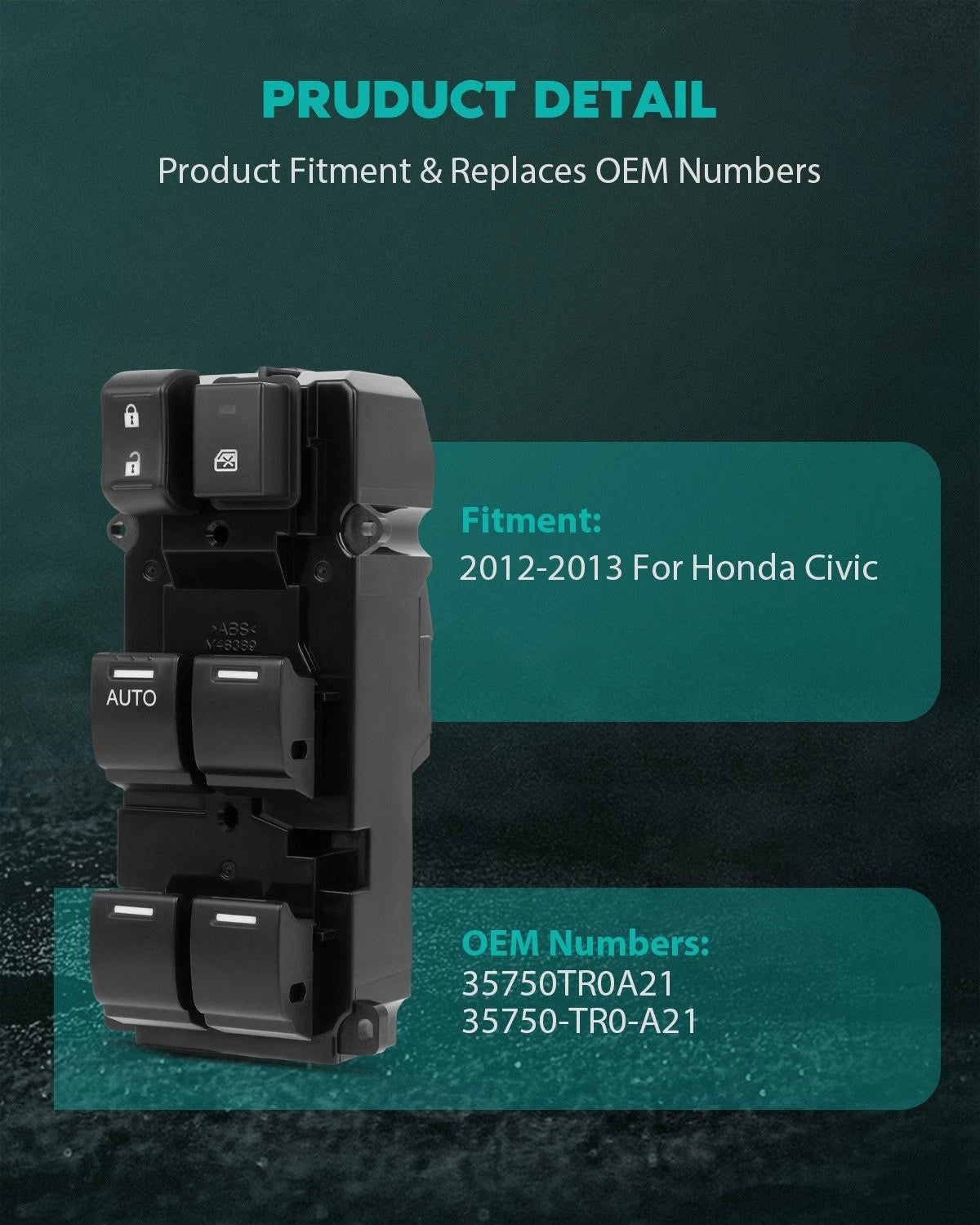 Power Window Switch for Honda Civic (2012–2013) 35750TR0A21 Front Left