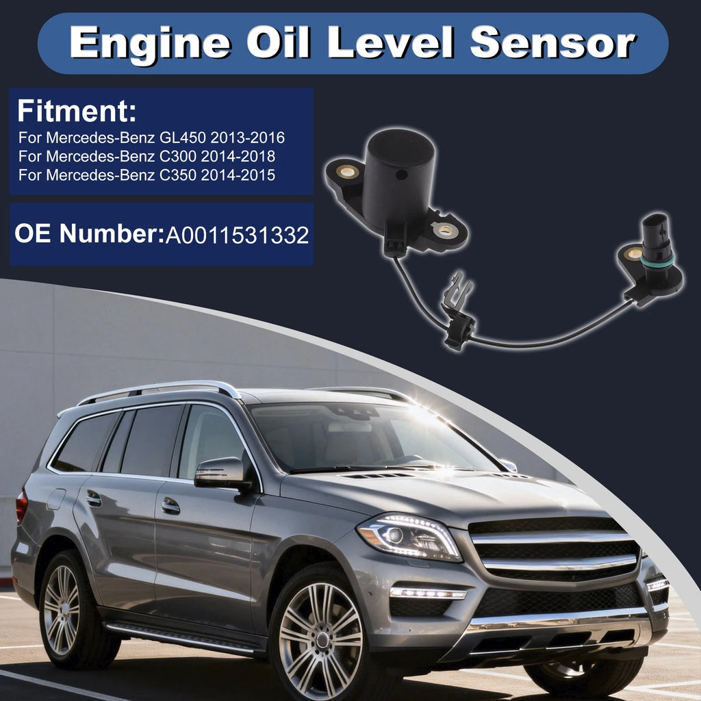 Engine Oil Level Sensor for Mercedes-Benz GL450 (2007–2012) A0011531332