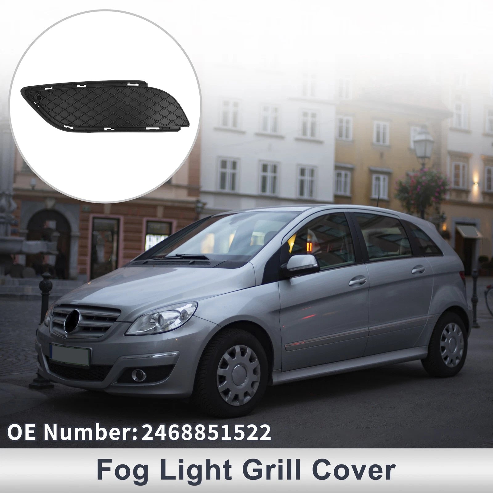 1 Pc Fog Light Grill for Mercedes-Benz B W246 (2012–2018) No. 2468851522 Black