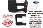 Front Right Door Side Mirror Arm Cover for Ford Transit 150 (2020–2026) BK3Z17D742C