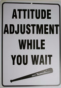 Attitude Adjustment Sign for Man Cave (Plastic)