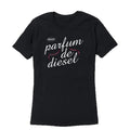 Ladies' Parfum de Diesel T-shirt for Peterbilt (Fits )
