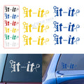 F*ck It Before It F*ck You Vinyl Car Decal for Universal (—)
