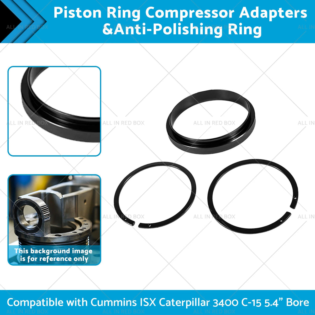 3X Piston Ring Compressor Adapters & Anti-Polishing Ring for Cummins ISX