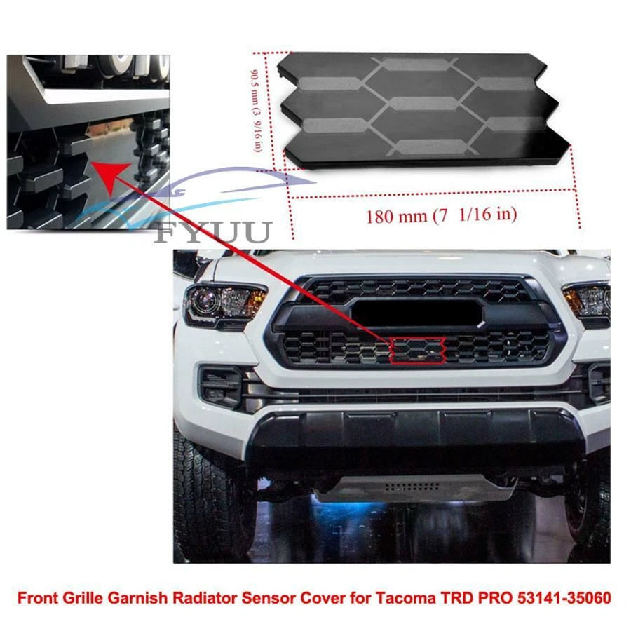 Grille Garnish Radiator Sensor Cover for Toyota Tacoma TRD Pro (2018–2019)