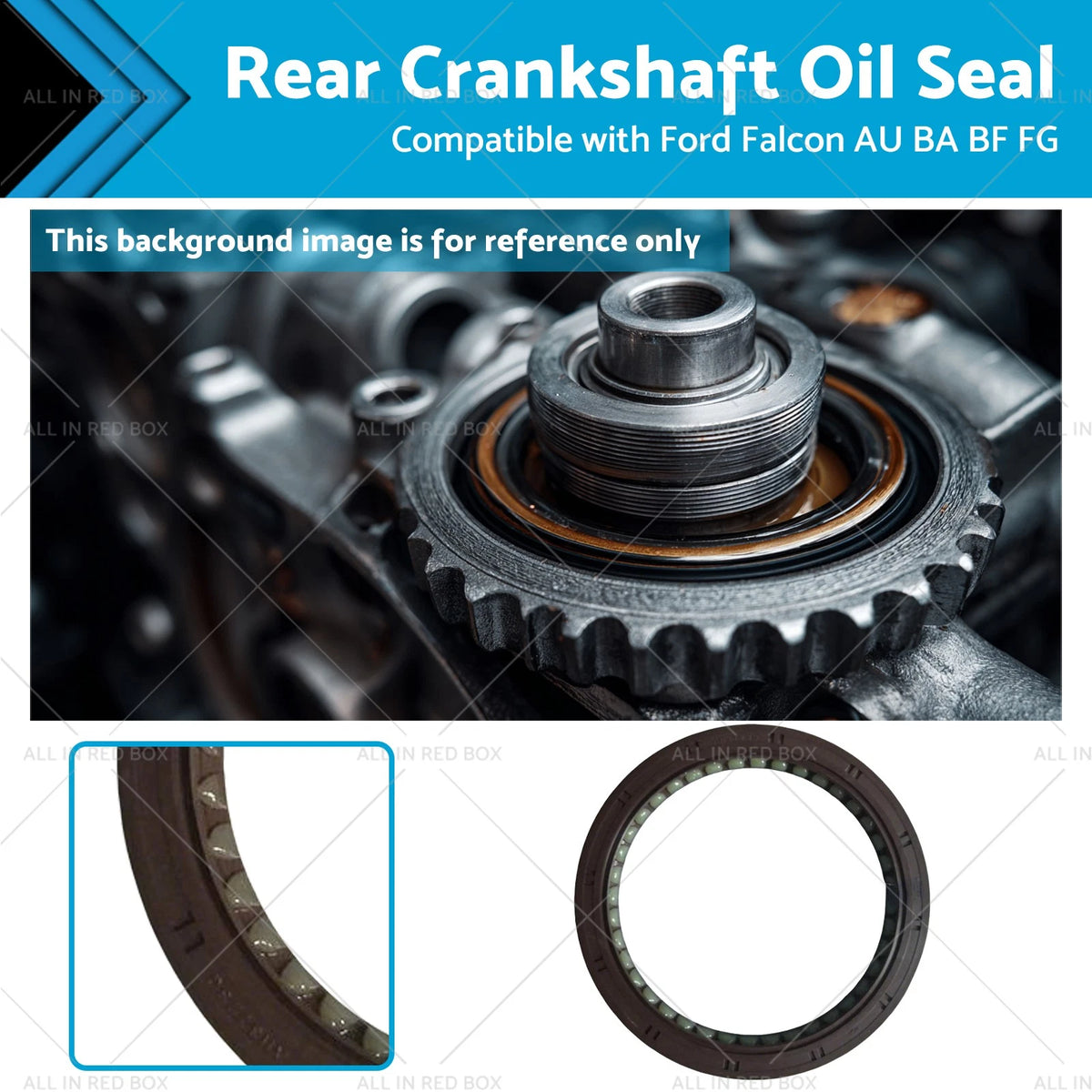 Rear Crankshaft Oil Seal for Ford Falcon AU BA BF FG (2000–2016)