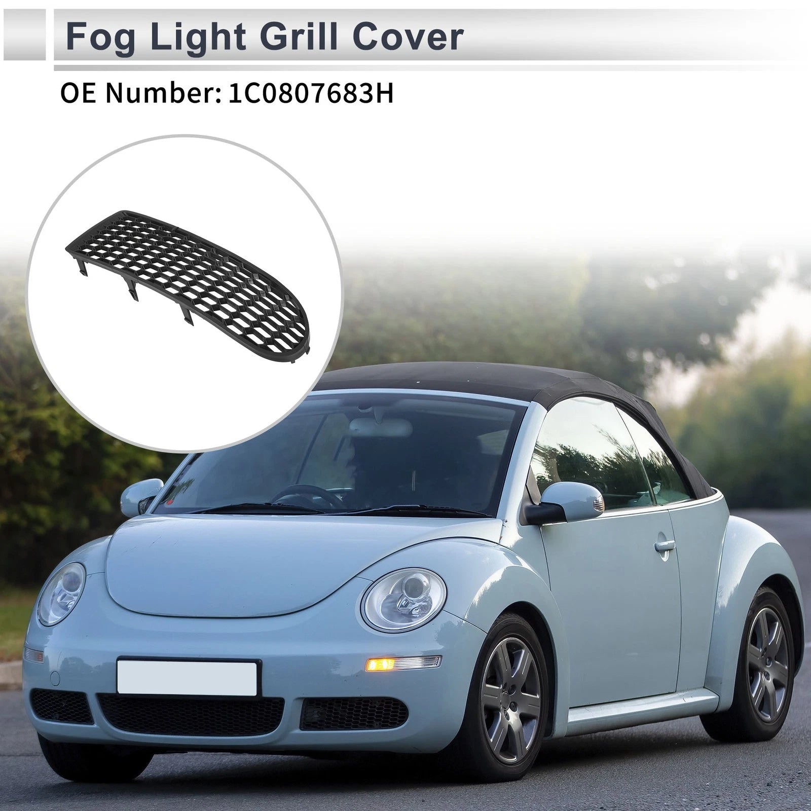 1 Pc Fog Light Grill for Volkswagen Beetle (2006–2010) No. 1C0807683H