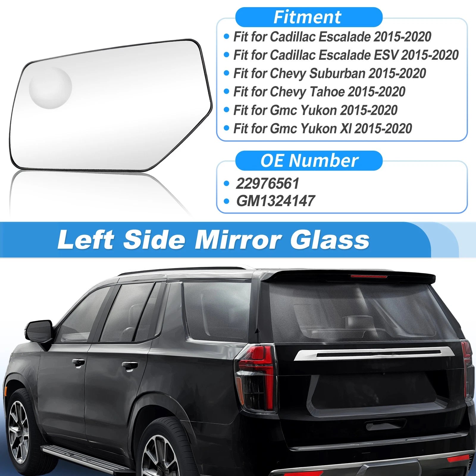 Left Side Heated Convex Mirror Glass 22976561 for Cadillac Escalade (2015–2020)