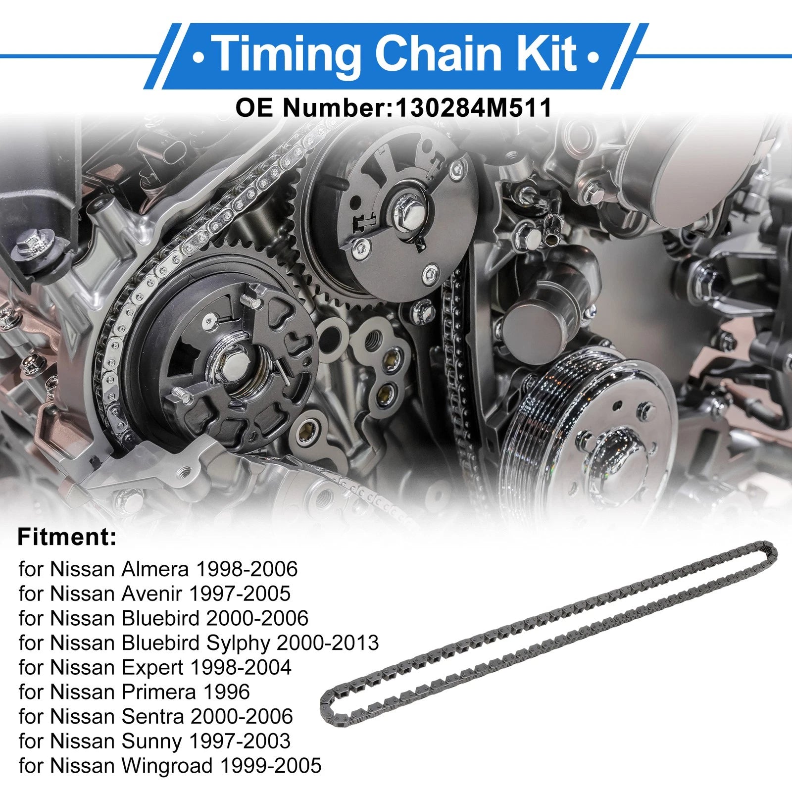 Timing Chain Kit for Nissan Almera (1998–2006) No. 130284M511