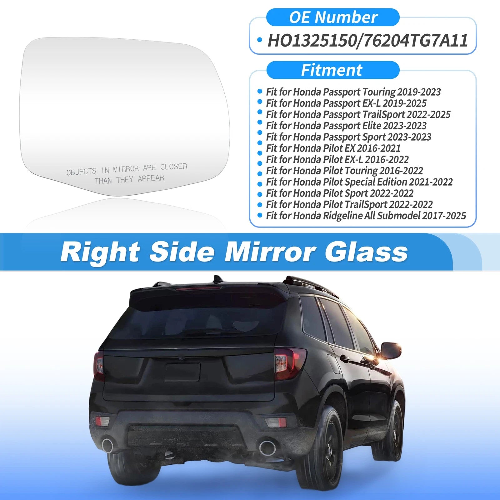 Heated Mirror Glass for Honda Pilot (2016–2022) Right Side No. 76204TG7A11
