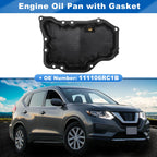 Engine Oil Pan with Gasket for Nissan Rogue (2021–2024) No.111106RC1B