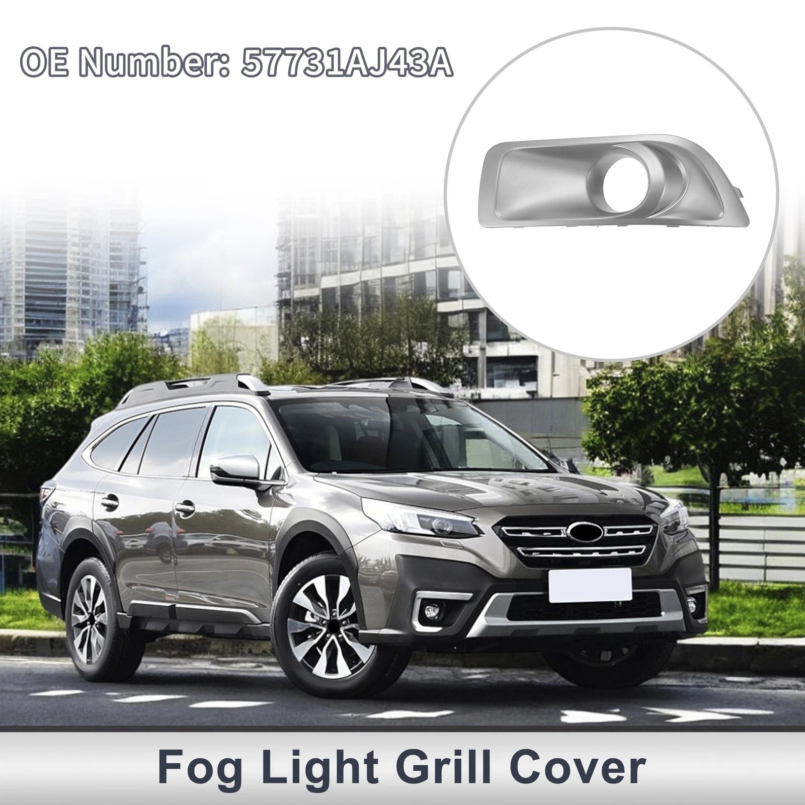 1 Pc Fog Light Grill for Subaru Outback (2010–2012) No. 57731AJ43A