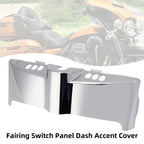 Chrome Fairing Switch Panel Dash Accent Cover for Touring Electra Street (2014–2024)
