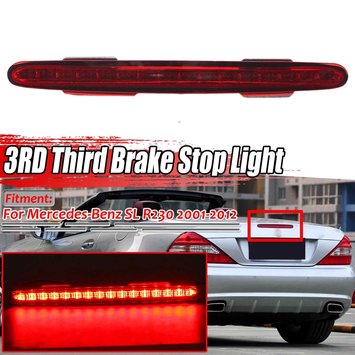 LED Third Brake Light for Mercedes SL R230 (2001–2012) SL500 SL600 SL63