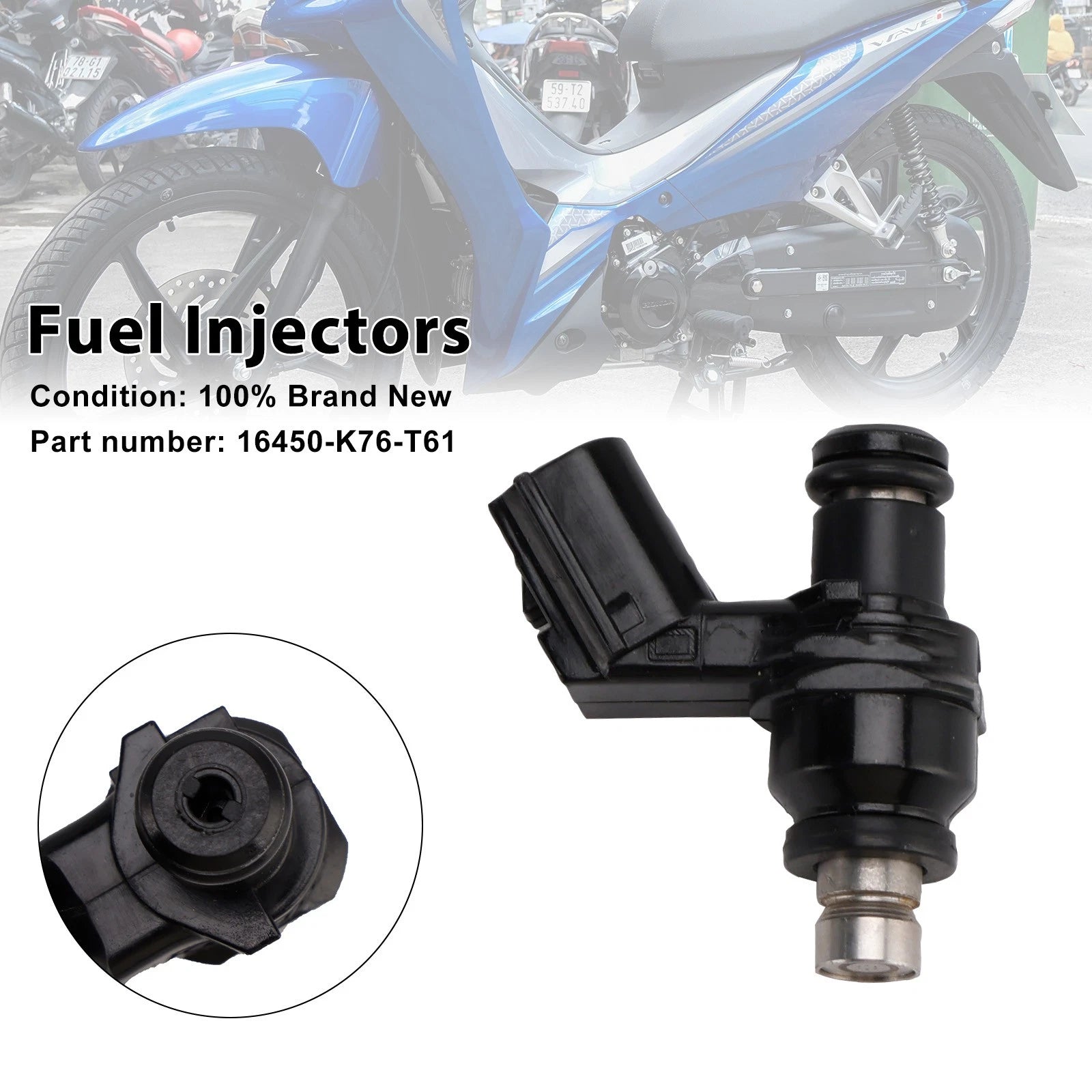 Fuel Injectors 16450-K76-T61 for Honda Wave 110, Monkey, Grom 125, Super Cub (2009–2023)