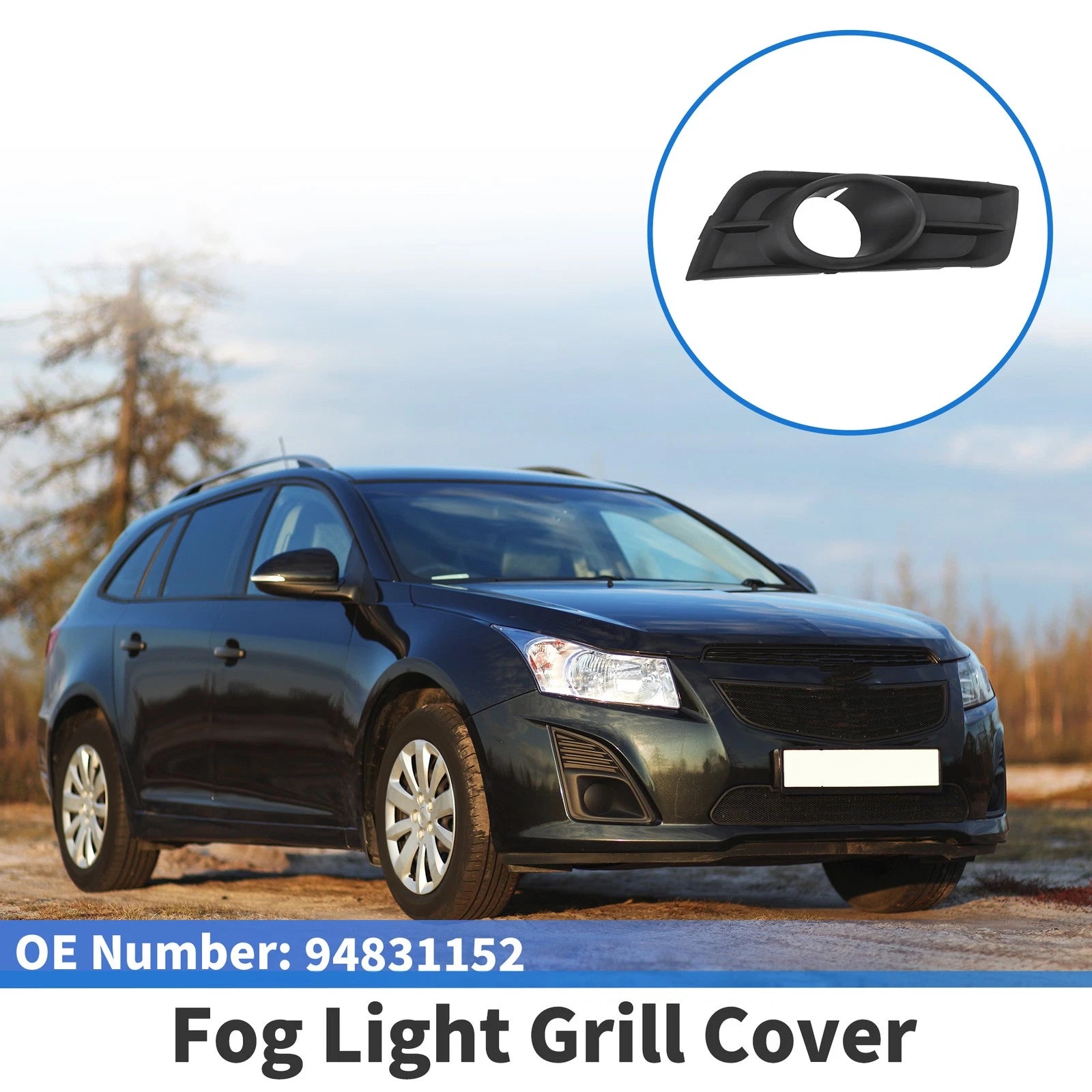 1 Pc Fog Light Grill for Chevrolet Cruze (2011–2015) No. 94831152