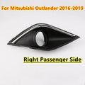 Right Side Front Bumper Fog Lamp Light Cover for Mitsubishi Outlander (2016–2019)