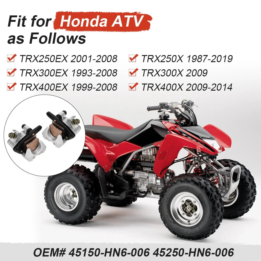 Front Brake Calipers & Pads for Honda Sportrax 400 TRX400EX (1999–2008)