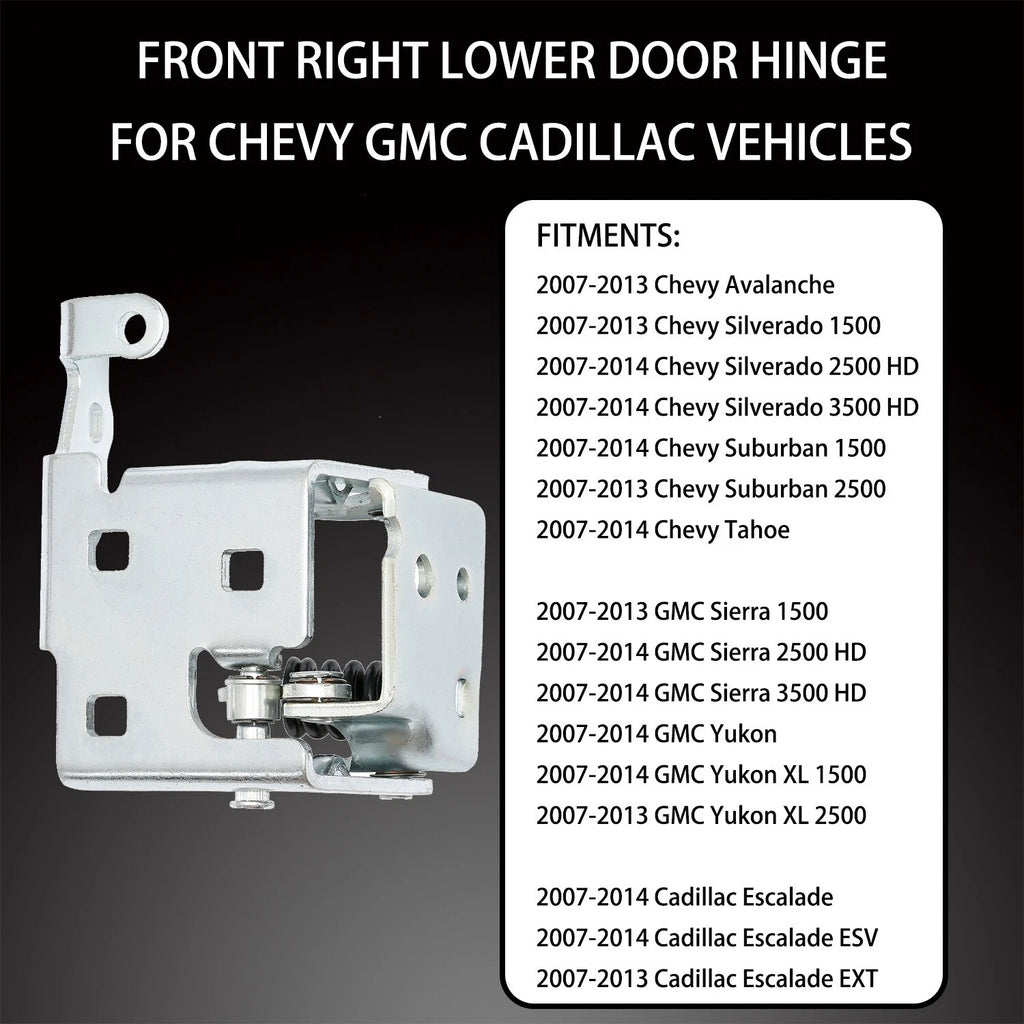 Front Right Lower Door Hinge for 2007-2014 Chevy Silverado GMC Sierra