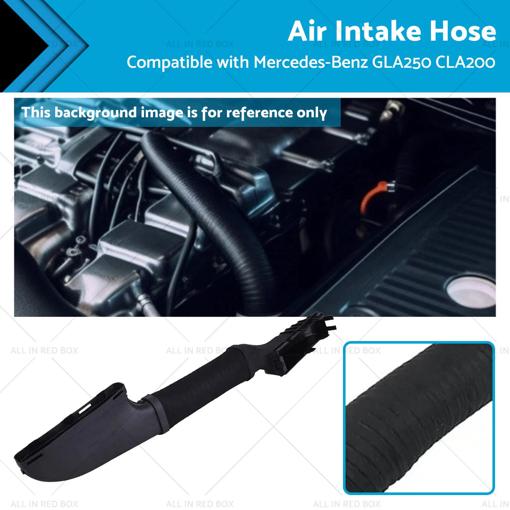 Air Intake Hose for Mercedes-Benz GLA250 CLA A200 B200 (2014–2020)