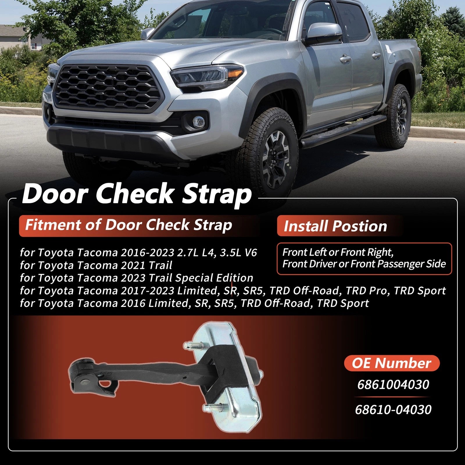 Front LH RH Door Check Strap Limiter for Toyota Tacoma (2016–2023) No. 6861004030