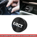 EJECT Cigarette Lighter Plug Cover for Black Alloy (12V–12V)