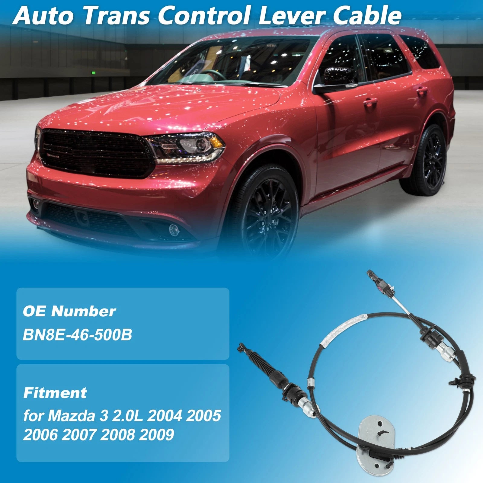 Auto Trans Gear Shifter Cable for Mazda 3 2.0L (2004–2009) No.BN8E-46-500B