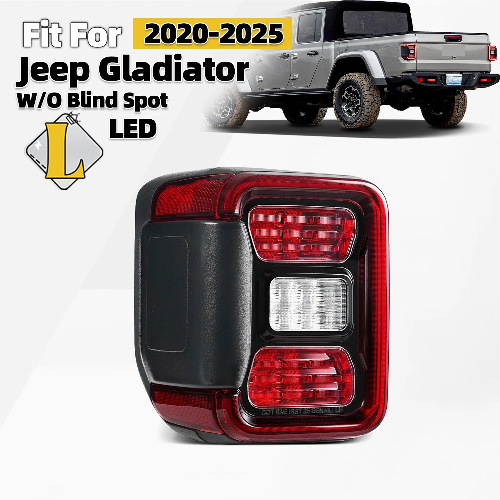 LED Tail Light Assembly for Jeep Gladiator (2020–2026) LH W/O Blind Spot