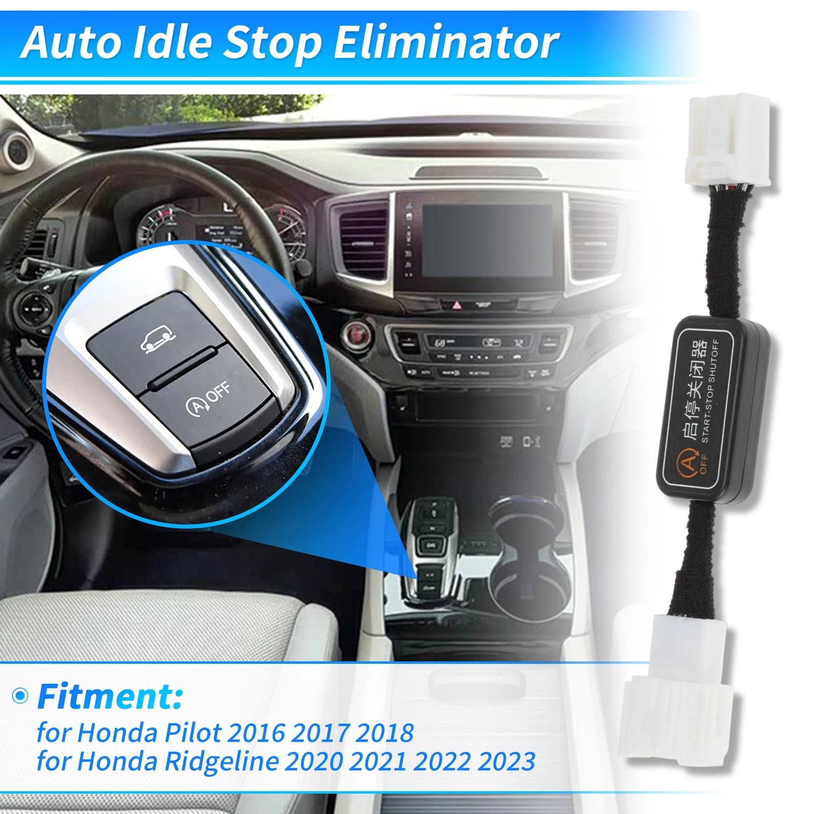 Idle Start Stop Eliminator for Honda Pilot (2016–2018)