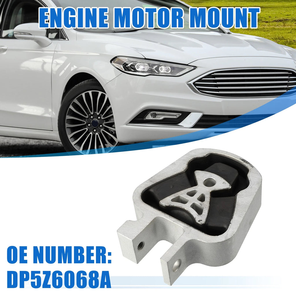 Lower Engine Motor Mount Torque Strut No.DP5Z6068A for Ford Fusion (2013–2020)