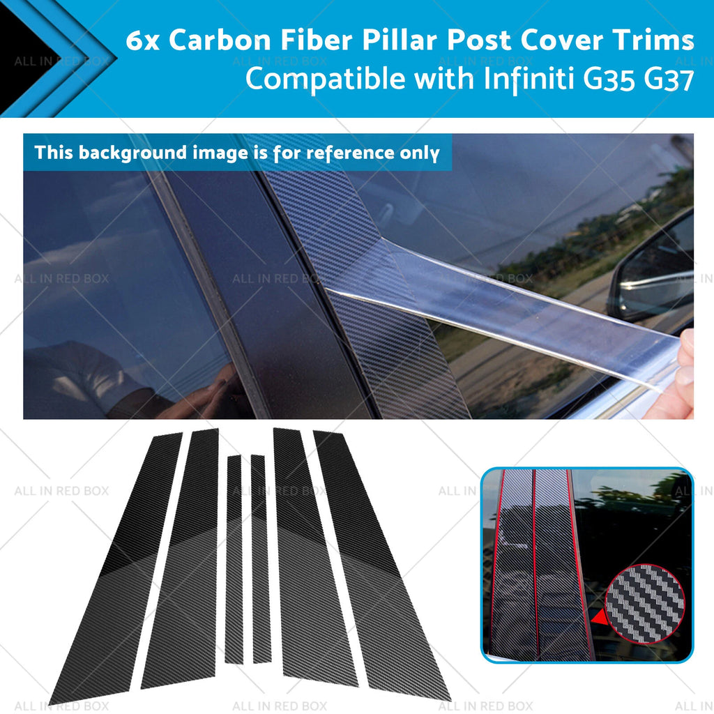 6X Carbon Fiber Pillar Post Cover Trims for Infiniti G35 (2002–2013)