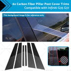 6X Carbon Fiber Pillar Post Cover Trims for Infiniti G35 (2002–2013)