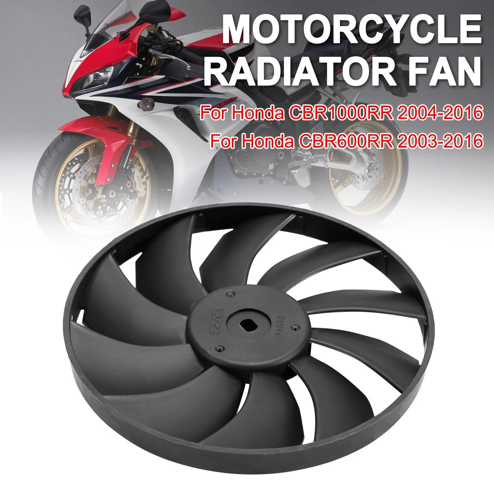 Cooling Fan Blade for Honda CBR1000RR (2004–2016) CBR600RR (2003–2016) U3