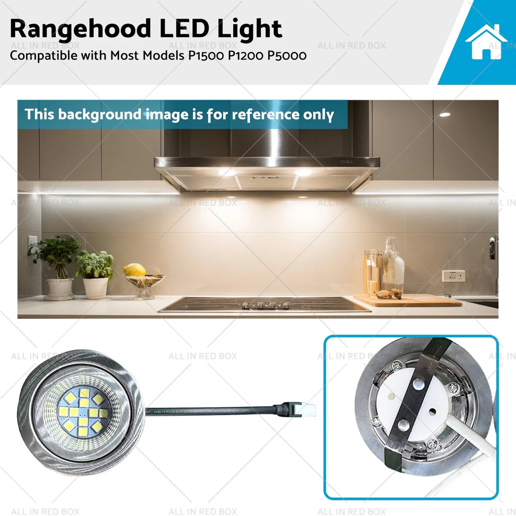 LED Rangehood Light for Most Models (P1500, P1200, P5000)