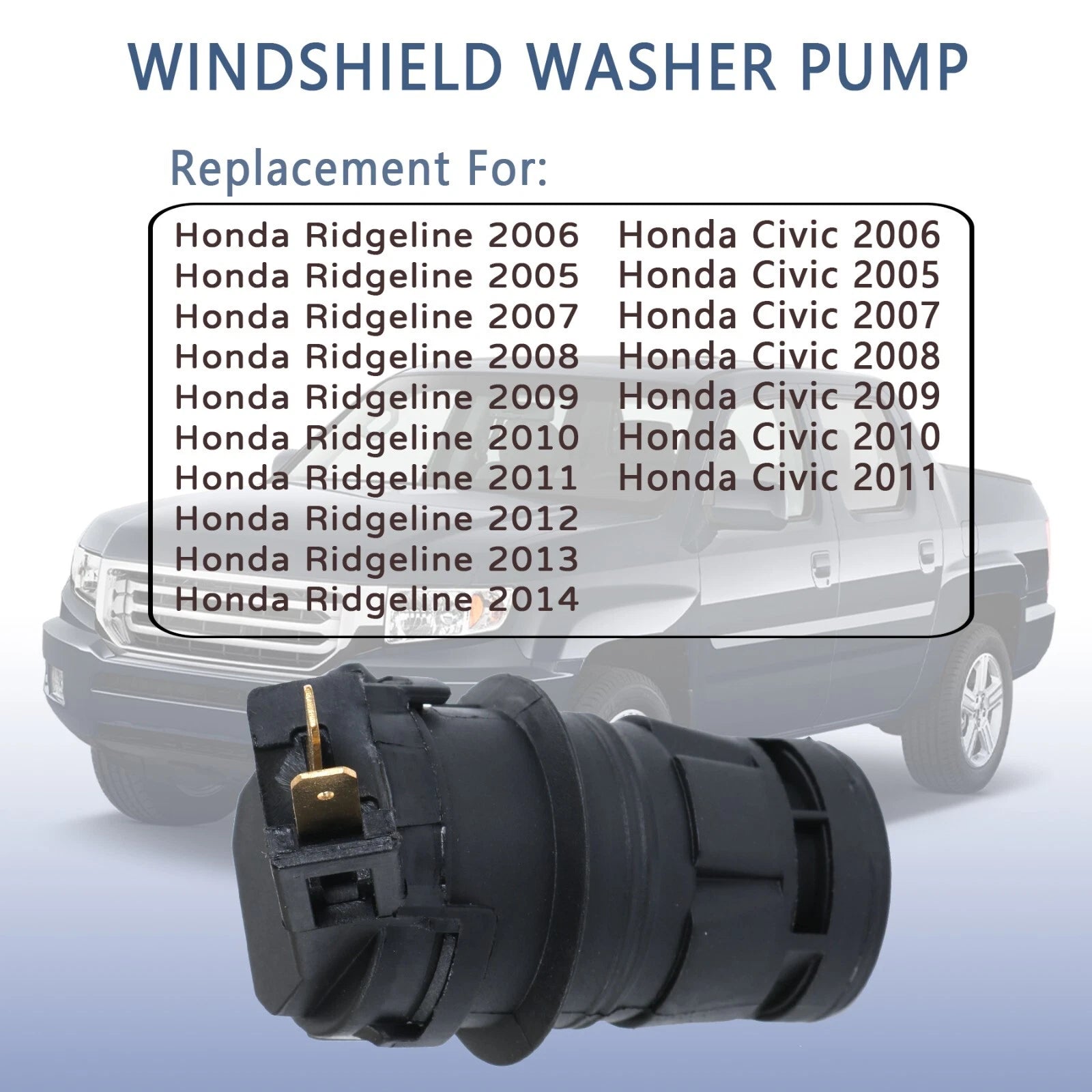 Windshield Washer Pump for Honda Civic Ridgeline (2006-2014)