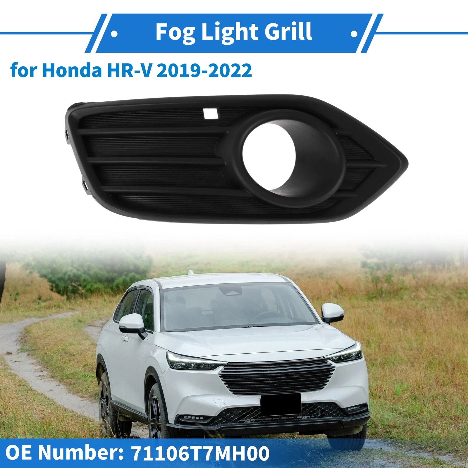 Front Left Fog Light Grill No. 71106T7MH00 for Honda HR-V (2019–2022)