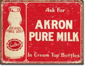 Vintage Replica Tin Metal Sign for Akron Pure Milk Cream Top Bottles (1841)